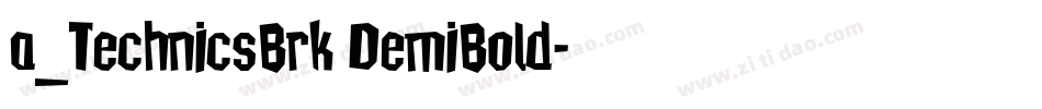 a_TechnicsBrk DemiBold字体转换